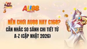 Top Nhà Cái Giống AU88 Uy Tín Nhất 2026 – Lựa Chọn Thay Thế Tốt